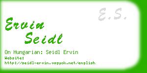 ervin seidl business card